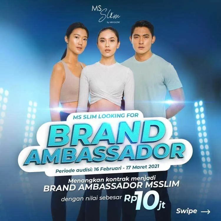 Brand Ambassador - Dicari! Brand Ambassador MS SLIM, Ini Syaratnya