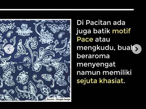 Salah satu motif batik Pace asal Pacitan/tugu malang