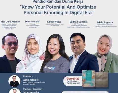 Poster webinar series ke-3 PT Paragon Technology and Innovation bersama Pondok Inspirasi tentang pendidikan dan dunia kerja dengan tema Know Your Potential and Optimize Your Personal Branding in Digital Era/tugu malang