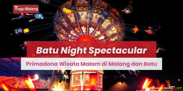 Batu Night Spectacular