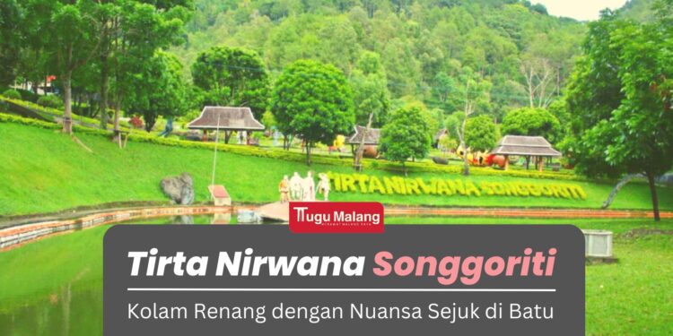 Tirta Nirwana Songgoriti, salah satu alternatif wisata di Batu.