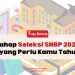 Tahap seleksi SNBP