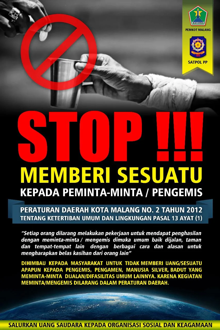 Poster imbauan agar masyarakat tak memberi uang ke pengemis di jalanan Kota Malang.