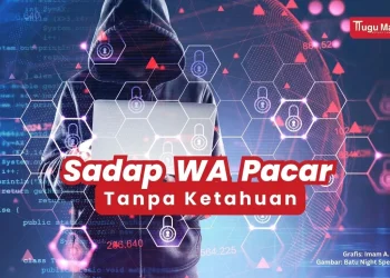 Ilustrasi cara menyadap WA pacar.