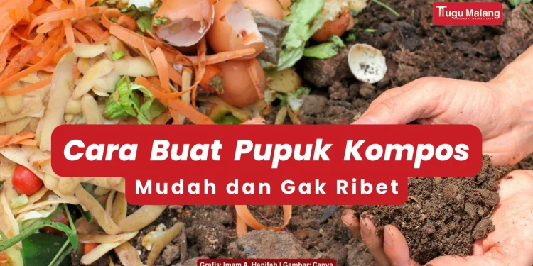 Cara buat pupuk kompos