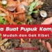 Cara buat pupuk kompos