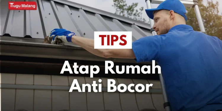 Rekomendasi cara mengatasi atap bocor untuk hadapi musim hujan.