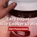 Pemerintah bagikan Rice Cooker gratis melalui Kementerian ESDM, November 2023 mendatang.