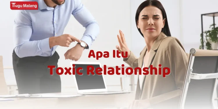Pengertian toxic relationship, ciri- ciri dan dampaknya (foto/Canva)