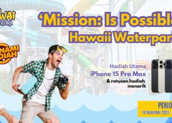 Mission: Is Possible, event akhir tahun Hawai Waterpark dengan hadiah utama Iphone 15 Pro Max