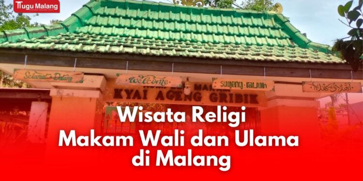 Beberapa makam wali dan ulama di Malang sebagai destinasi wisata religi.