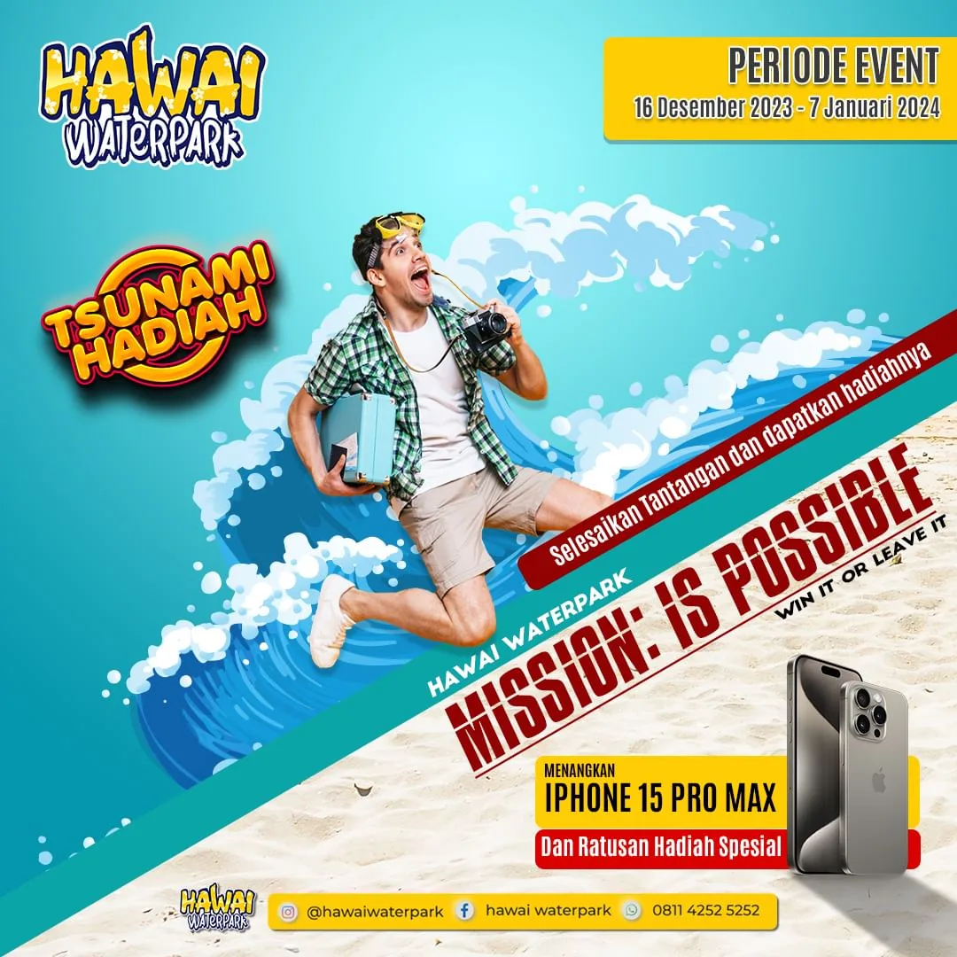 Event Mission: Is Possible Hawai Waterpark Malang berlangsung mulai 16 Desember 2023 – 7 Januari 2024.