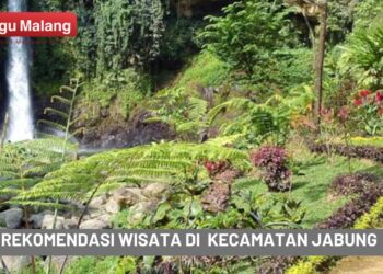 Rekomendasi 5 tempat wisata air di Kecamatan Jabung, Kabupaten Malang yang wajib dikunjungi wisatawan.