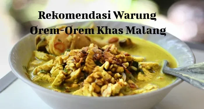 orem-orem Kuliner Khas Malang