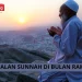 Ilustrasi 10 amalan sunah di bulan Ramadan yang diyakini mendatangkan pahala. Foto: pixabay.com