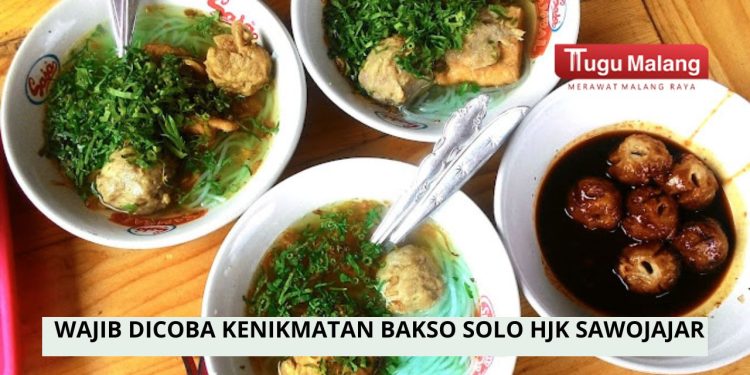 Bakso Solo HJK Sawojajar yang cukup populer di kawasan Sawojajar, Kota Malang /Foto: Google Review Bakso Solo HJK Sawojajar/Syagita Putri Rizki.