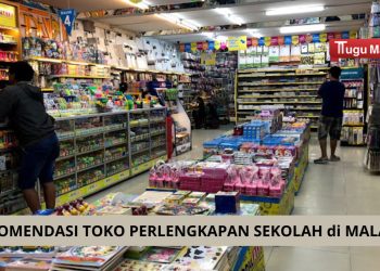 Tahun Ajaran Baru 2024/2025 Sebentar Lagi! Berikut Rekomendasi 5 Toko Perlengkapan Sekolah di Malang
