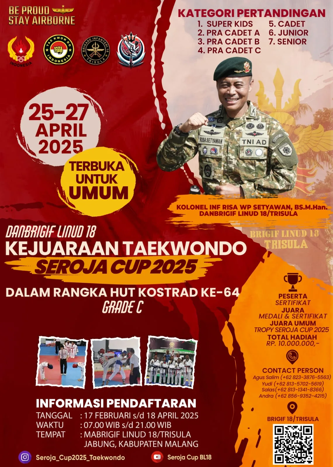 Flyer Kejuaraan Taekwondo Seroja Cup 2025 dalam rangka HUT Kostrad ke-64./Foto: Dok. Brigif Linud 18/Trisula.