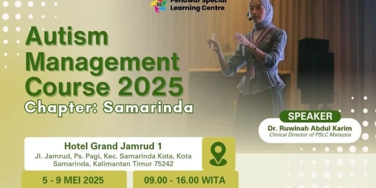 PSLC gelar event Autism Management Course 2025 di Kota Samarinda./Foto: Dok.PSLC.