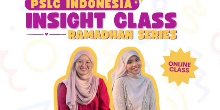 PSLC Indonesia gelar webinar Insight Class Ramadan Series untuk mendukung tumbuh kembang anak berkebutuhan khusus dan pola asuh yang tepat di bulan Ramadan. /Foto: Dok. PSLC Indonesia.