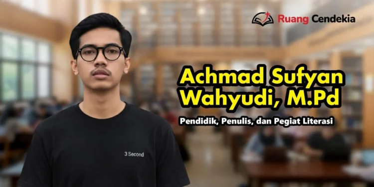 Achmad Sufyan Wahyudi, M.Pd/ Foto: Dok.
